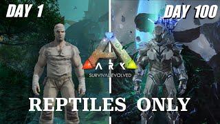 I Survived 100 Days with only REPTILES - Ark Survival Evolved (Gen 1)