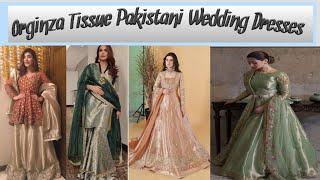 Organza tissue dress design | Tissue dress design 2022 | Pakistani organza party wear dresses |