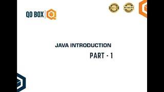 Java Introduction Part - 1 | QO-BOX