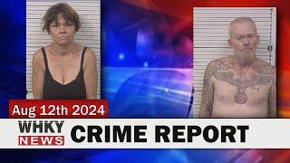 CALDWELL SUSPECTS FACES METH & FAILURE TO APPEAR CHARGES | WHKY News -- Crime Report: Mon., 08/12/24