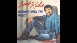 Lionel Richie - Running With The Night