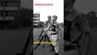 West Bengal Police Drill Practice||WBP Training video #copssaurav #training #explore #shorts