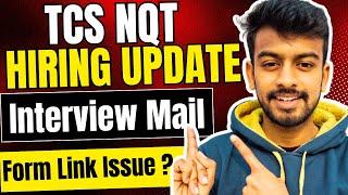 TCS NQT Hiring Update | Interview Mail | OFF Campus Drive 2025 | Biggest Update