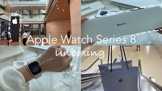 Apple Watch Series 8 Unboxing ｜The New Apple Watch Vlog