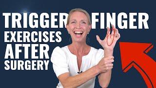 Trigger Finger Release Exercises After Surgery: Follow Along