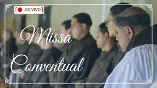 Missa Conventual | Rev. Pe. Boaventura, O. F. M. Sub