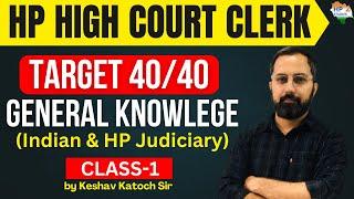 HP High Court Clerk  | Indian & HP Judiciary (Class -1) | Target 40/40 #hphighcourt