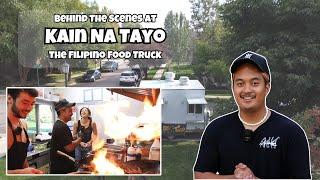 Go Behind the Scenes at Kain Na Tayo - The Filipino Food Truck  - Filipino Street Food in Action!