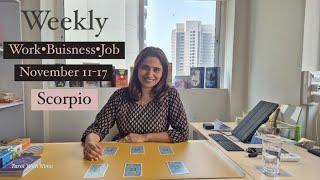 SCORPIO - WHAT CAN U EXPECT TO HAPPEN IN YOUR PROFESSIONAL LIFE    11 - 17 Nov