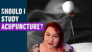 “Should I study Acupuncture?” - Answering your questions - STUDY BUDY SERIES FOR TCM STUDENTS