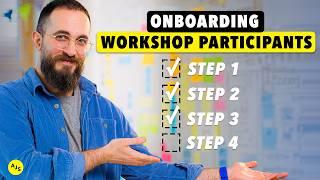 How to ONBOARD Workshop Participants like a PRO Facilitator (do these 4 things!)