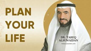 How to Plan your life? | Dr. Tareq Al Suwaidan (podcast with Yfactor)