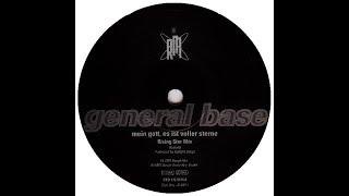 General Base – Mein Gott, Es Ist Voller Sterne 1991