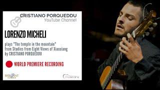 Lorenzo Micheli plays "The temple in the mountain" by Cristiano Porqueddu