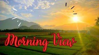 Morning View| Nature Relaxation | Malik Ahmer Vlogs #sunrise  #naturerealaxation #malikahmervlogs