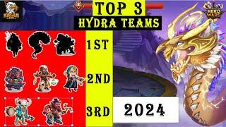 Top Three Best Hydra Teams 2024 | Hero Wars Mobile Alliance