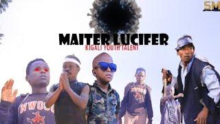 MAlTERLUCIFER  EP 1) AGASOBANUYE GASHYASHYA  METRE NZOVU  ANSE MBONA BIHITA  ATORAGURA AMASHA SHl