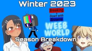 Anime Winter 2023 Season Impressions!!! // Weeb World Ep: 1