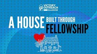 A HOUSE built through FELLOWSHIP (with testimony) I Sister Zoe Penman