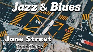Jane Street – TrackTribe (Jazz & Blues – Bright)
