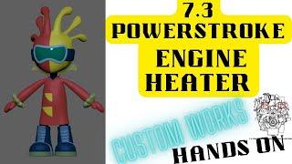 7.3 POWERSTROKE ENGINE BLOCK HEATER TEST N  REPLACEMENT🟢🟡🟢