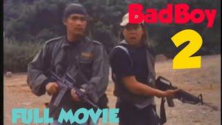 BADBOY 2 - Robin Padilla | Full Movie