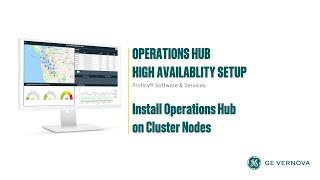 How to Install Operations Hub on Cluster Nodes