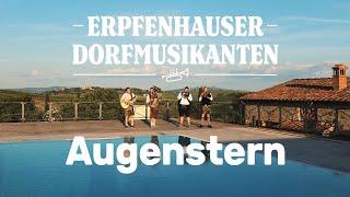 Augenstern - Erpfenhauser Dorfmusikanten | Probenmitschnitt