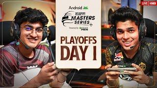 [HINDI] 2024 Android BGMS Season - 3 | Road to Finals! | Playoffs - Day 1