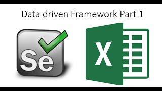 Data Driven Framework in Selenium Webdriver Part 1