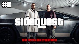 SIDEQUEST #8  - WIR TESTEN DEN CYBERTRUCK!