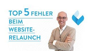 Die fünf größten Fehler bei einem Website-Relaunch