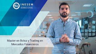 Master en Bolsa y Trading en Mercados Financieros   | INESEM Business School