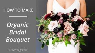 How To Make a DIY Organic Bridal Bouquet