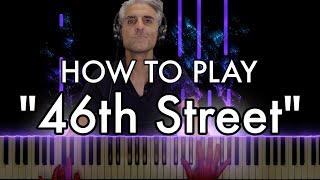 BossMan Dlow - "46th Street" PIANO TUTORIAL