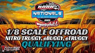 2025: ROAR Off Road 8th Scale Nationals Nitro Truggy, eBuggy, eTruggy Qualifying