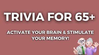 How Is Your General Knowledge? | Trivia For seniors