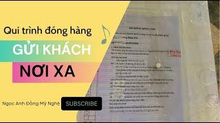 BỌC, ĐÓNG HÀNG GỬI ĐẾN KHÁCH XA - NGỌC ANH ĐỒNG MỸ NGHỆ