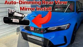 Easiest Way to Install Auto Dimming Rear View Mirror on FL5 Civic Type R!