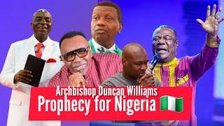 Archbishop Duncan-Williams Prophetic Word to Apostle Joshua Selman, Bishop Adeboye, Bishop Oyedepo