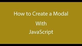 How to Create a Modal with Pure Vanilla JavaScript - Part 1