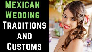 Wedding Traditions In Mexico