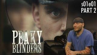 Peaky Blinder: s01e01 p2 REACTION