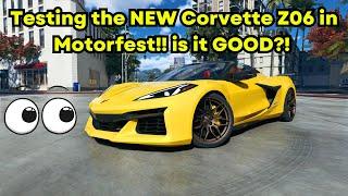 Testing the NEW Upgraded Chevrolet Corvette ZO6 in Motorfest!! (Top Speed & Review)