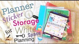 Planner Sticker Storage for White Space Functional Planning  \\ Planner Peace