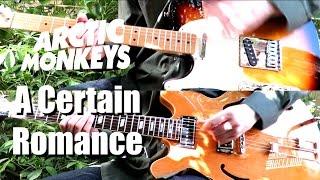 A Certain Romance - Arctic Monkeys ( Guitar Tab Tutorial & Cover )