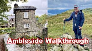 Ambleside Walkthrough Plus Hiking Wansfell - Walking in the Lake District