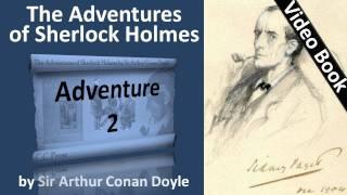 Adventure 02 - The Adventures of Sherlock Holmes by Sir Arthur Conan Doyle -