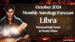 Libra October 2024 Monthly Astrology Horoscope || Personal Path Turns & Swift Money Flows