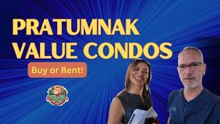 Pratumnak Value Condos. Check these out.